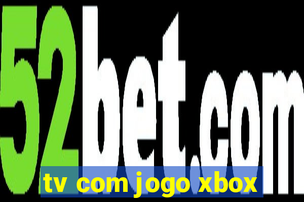 tv com jogo xbox