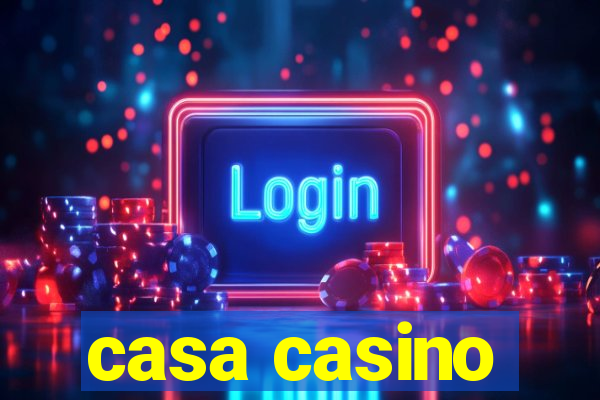 casa casino