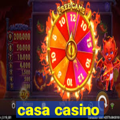 casa casino