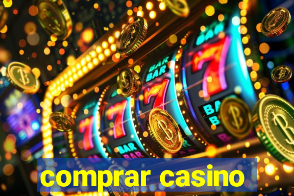 comprar casino