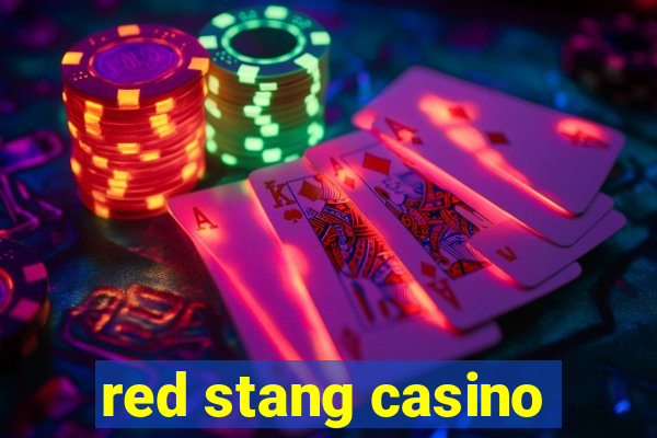 red stang casino