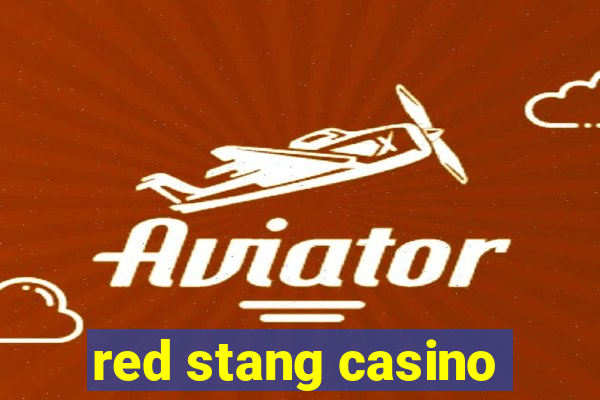 red stang casino