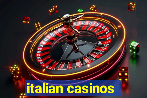 italian casinos