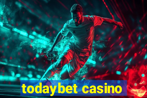 todaybet casino