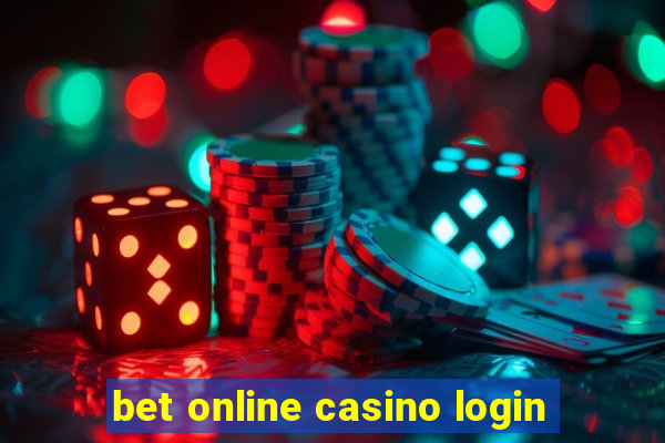 bet online casino login