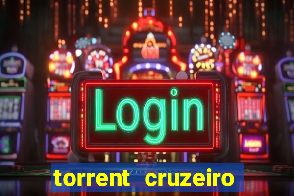 torrent cruzeiro das loucas