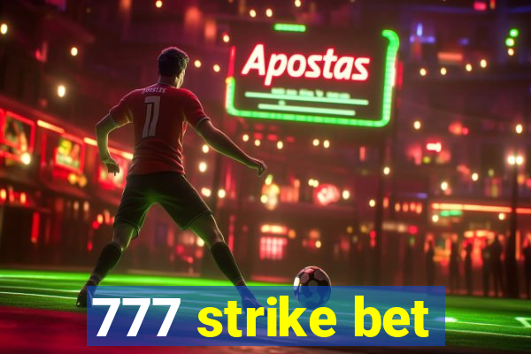 777 strike bet