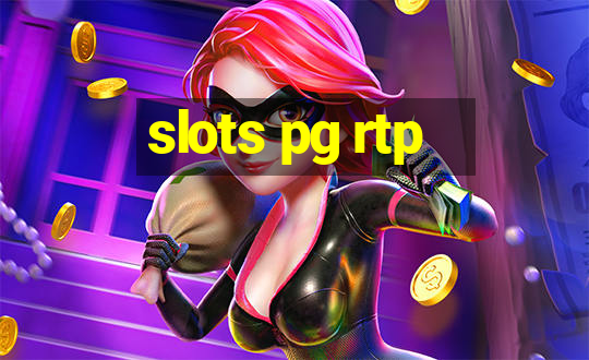 slots pg rtp