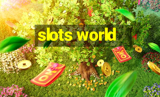 slots world