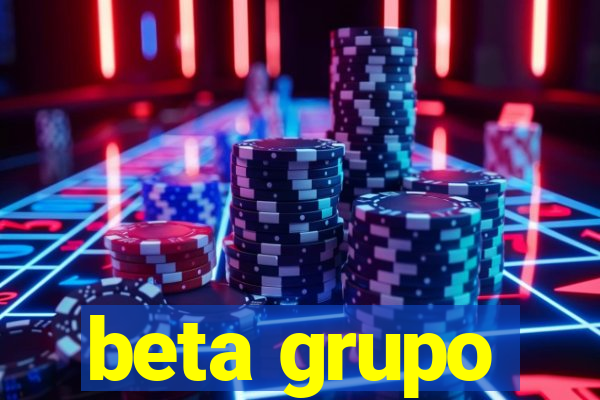 beta grupo