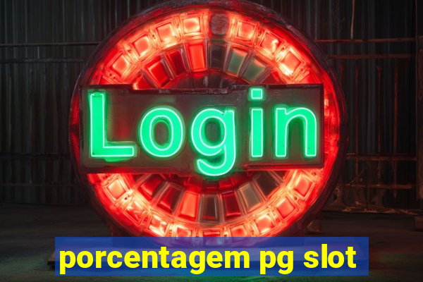 porcentagem pg slot