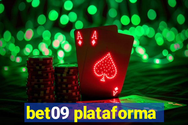 bet09 plataforma