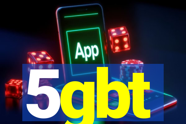 5gbt