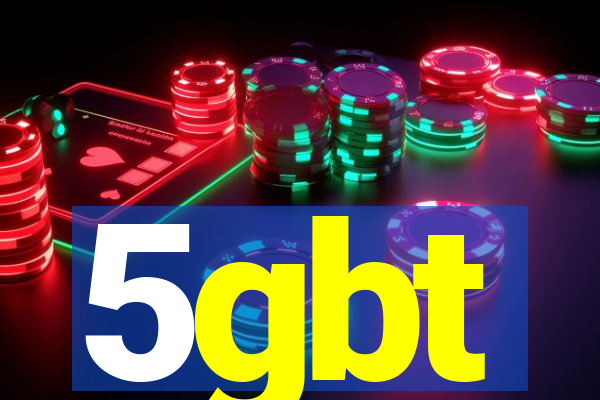 5gbt