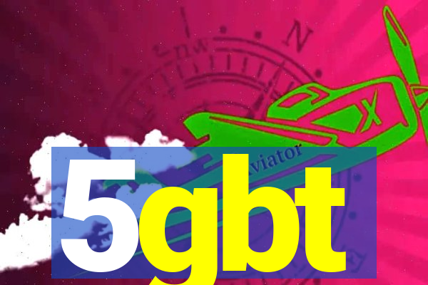 5gbt