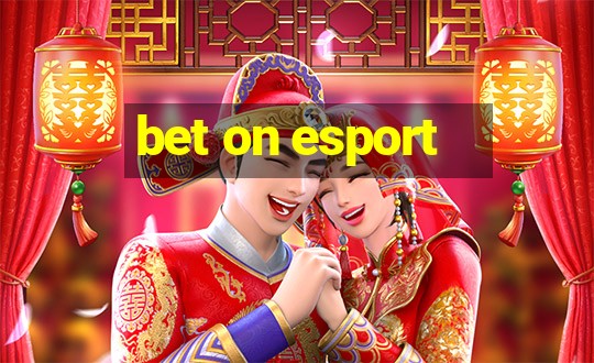 bet on esport