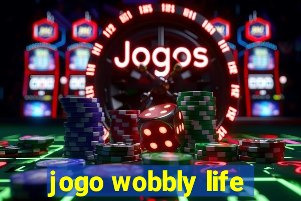 jogo wobbly life