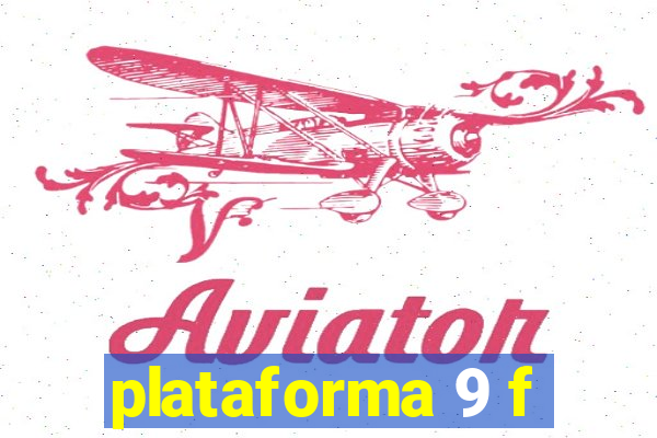 plataforma 9 f