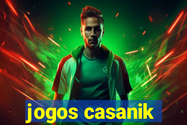 jogos casanik