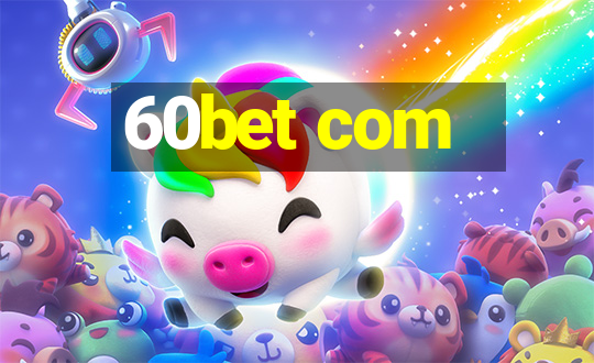 60bet com