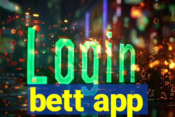 bett app