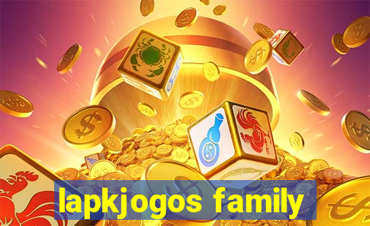 lapkjogos family