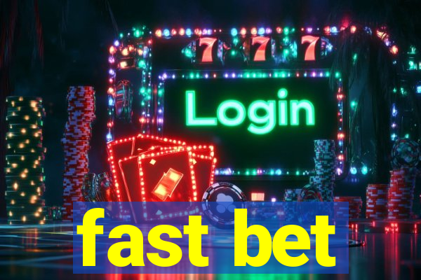 fast bet