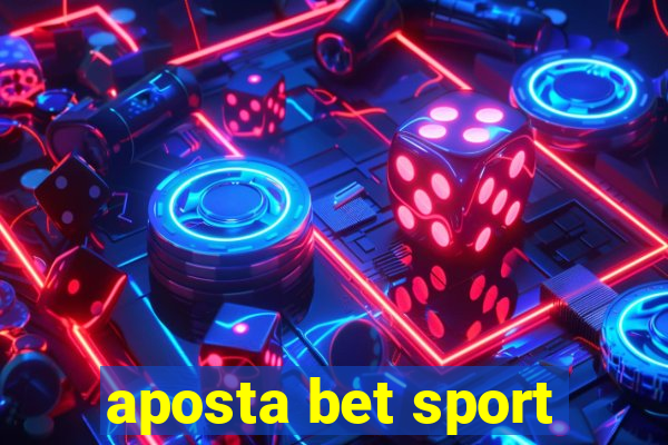 aposta bet sport