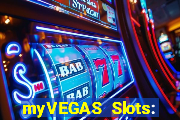 myVEGAS Slots: Casino Slots