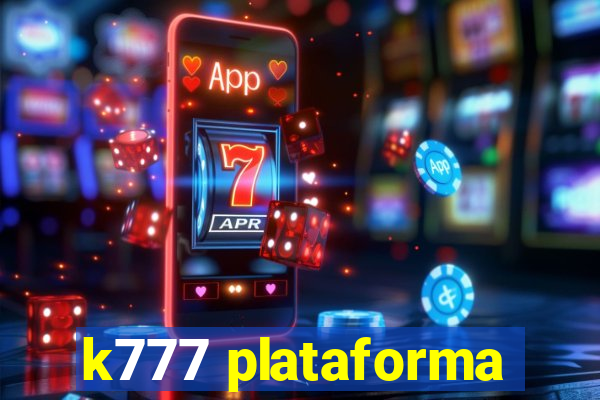 k777 plataforma