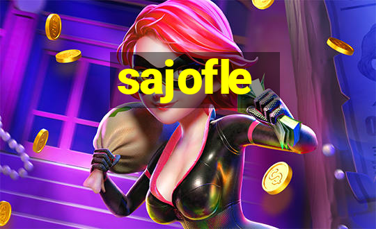 sajofle