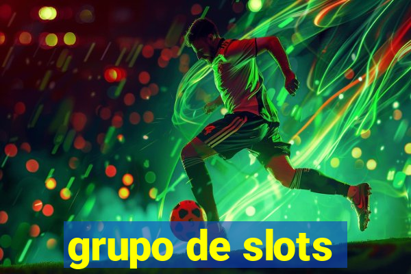 grupo de slots