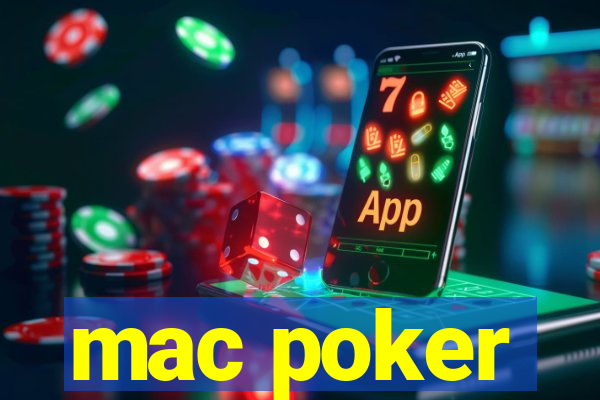 mac poker