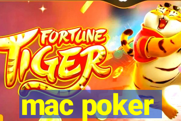 mac poker