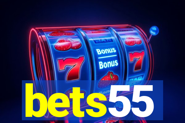 bets55