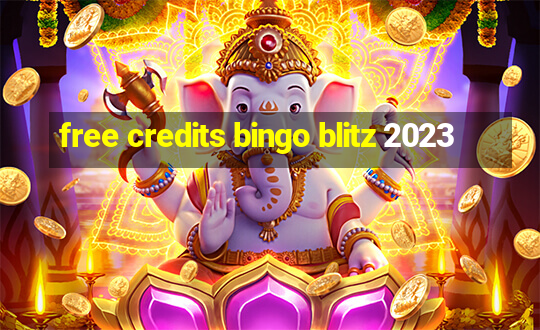 free credits bingo blitz 2023