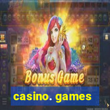 casino. games