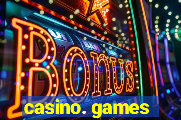 casino. games