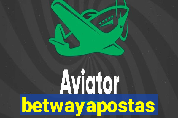 betwayapostas