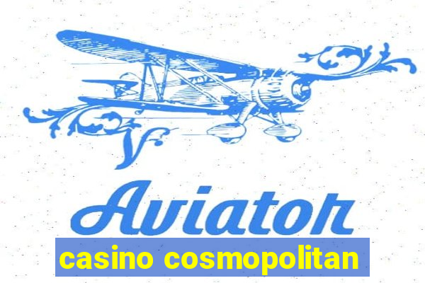 casino cosmopolitan