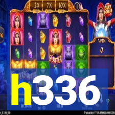 h336