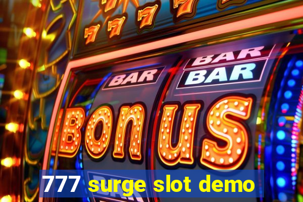 777 surge slot demo