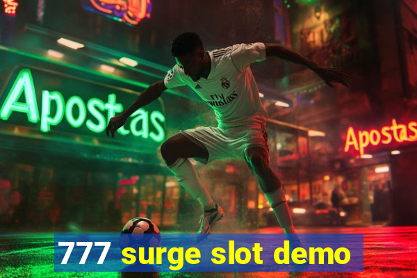 777 surge slot demo