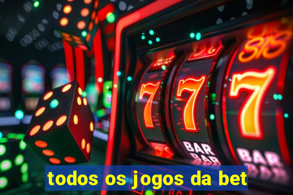 todos os jogos da bet