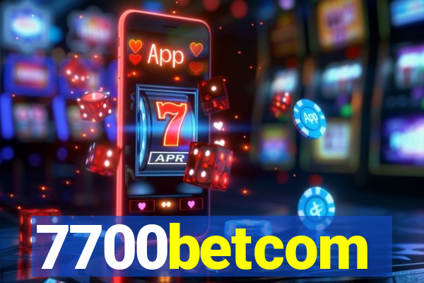 7700betcom