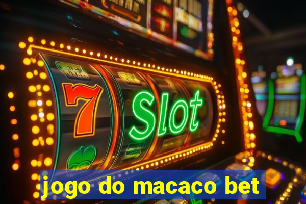 jogo do macaco bet