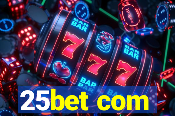 25bet com