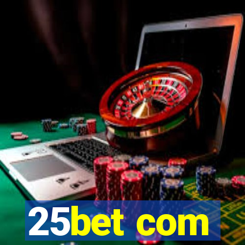 25bet com