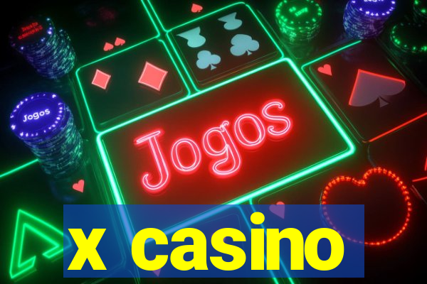 x casino