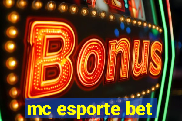 mc esporte bet